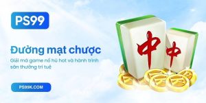 Nổ hũ đường mạt chược